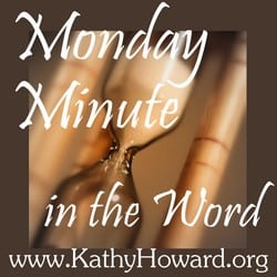 Monday Minute in the Word, devotional