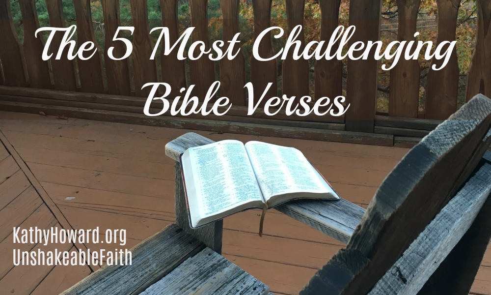 challenging Bible verses