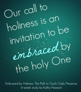 holiness, Embraced by Holiness