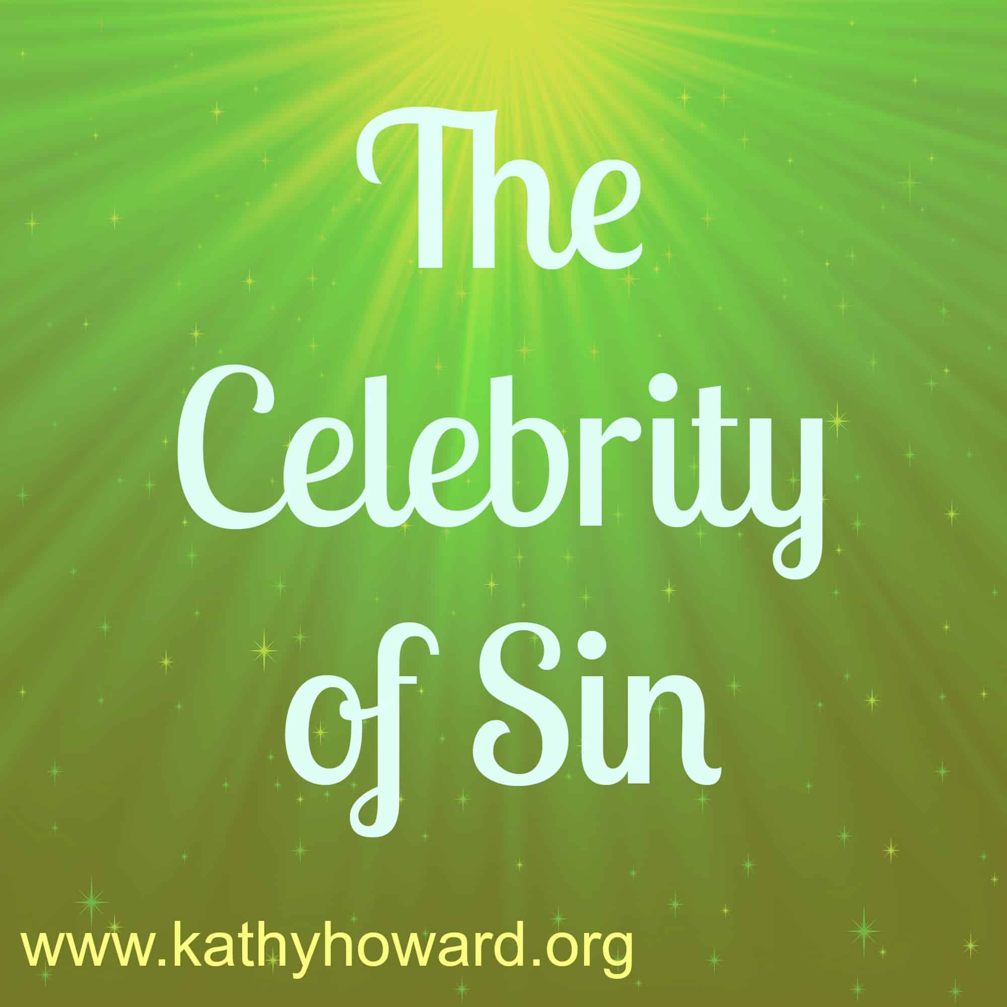 The Celebrity of Sin