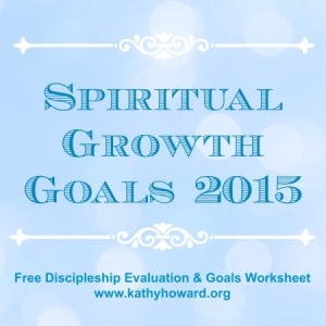 Spiritual Goals for Spiritual Growth in 2015