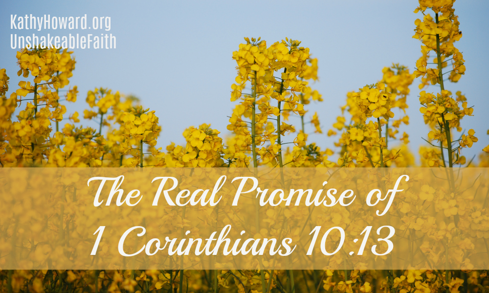 The Real Promise of 1 Corinthians 10:13