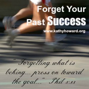 Forget past success