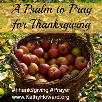 A Psalm to Pray for Thanksgiving