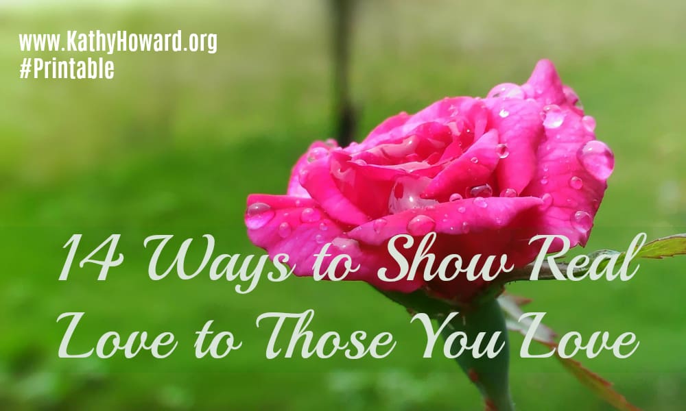 14 Ways to Show Love to Those You Love