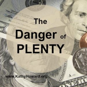 The Danger of Plenty