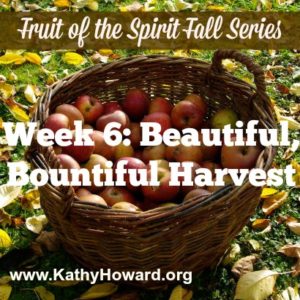 Fruit of the Spirit 6