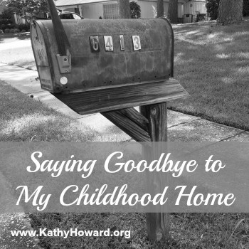 Saying Goodbye to My Childhood Home