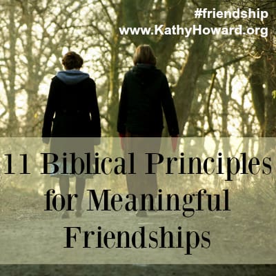 11 Biblical Principles for Meaningful Friendships