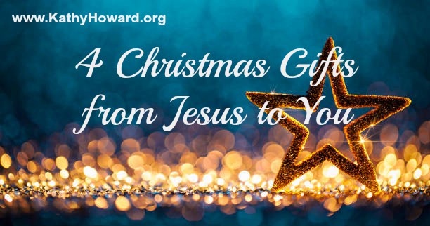 4 Christmas Gifts from Jesus