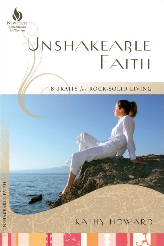 Unshakeable Faith: 8 Traits for Rock-Solid Living