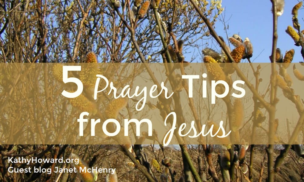 5 Prayer Tips from Jesus