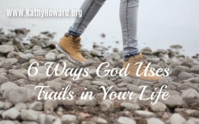 6 Ways God Uses Trials in a Christian’s Life