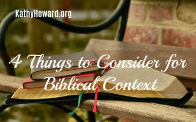 4 Things to Consider for Biblical Context