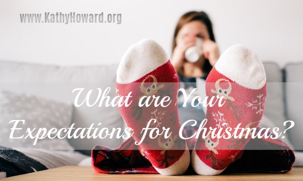 What are Your Expectations for Christmas?