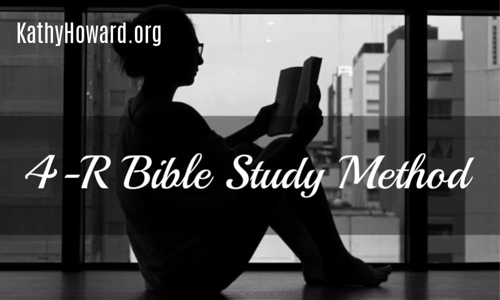 4 R Bible Study Method for Everyday Use