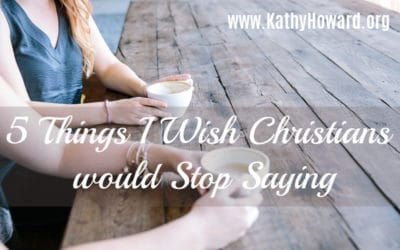 5 Christian Slogans We Should Stop Saying