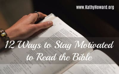 12 Ways to Stay Motivated to Read the Bible
