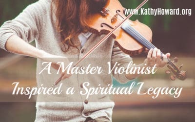 A Master Violinist Inspired a Spiritual Legacy