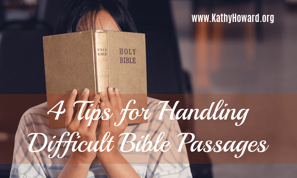 4 Tips for Handling Difficult Bible Passages