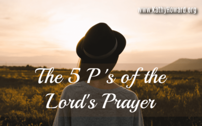 The 5 Ps of the Lord’s Prayer