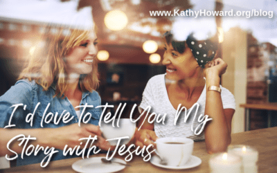 I’d Love to Tell You My Story with Jesus