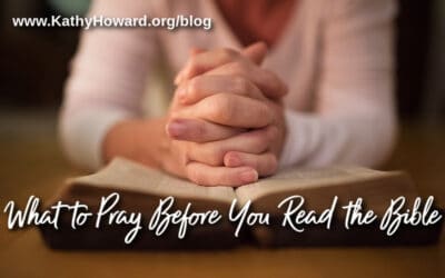 What to Pray Before You Read the Bible