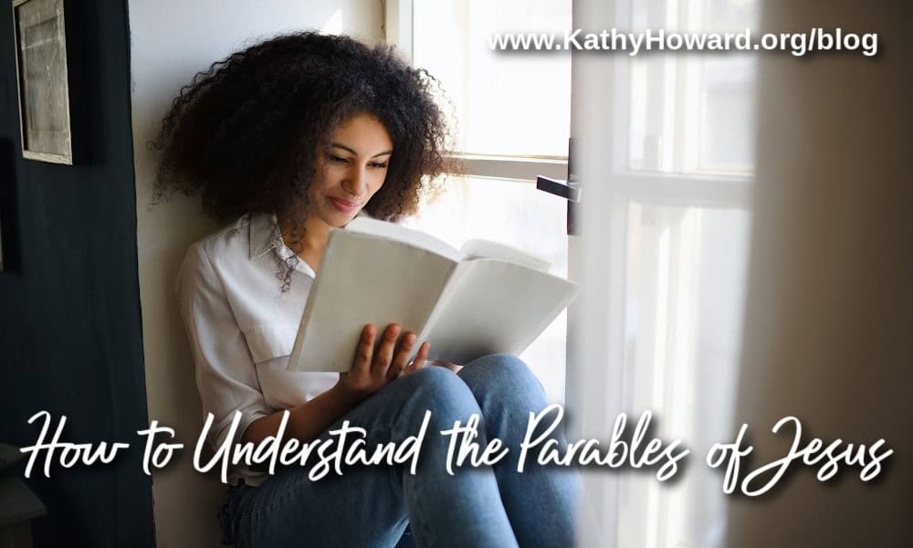 How to Understand the Parables of Jesus 
