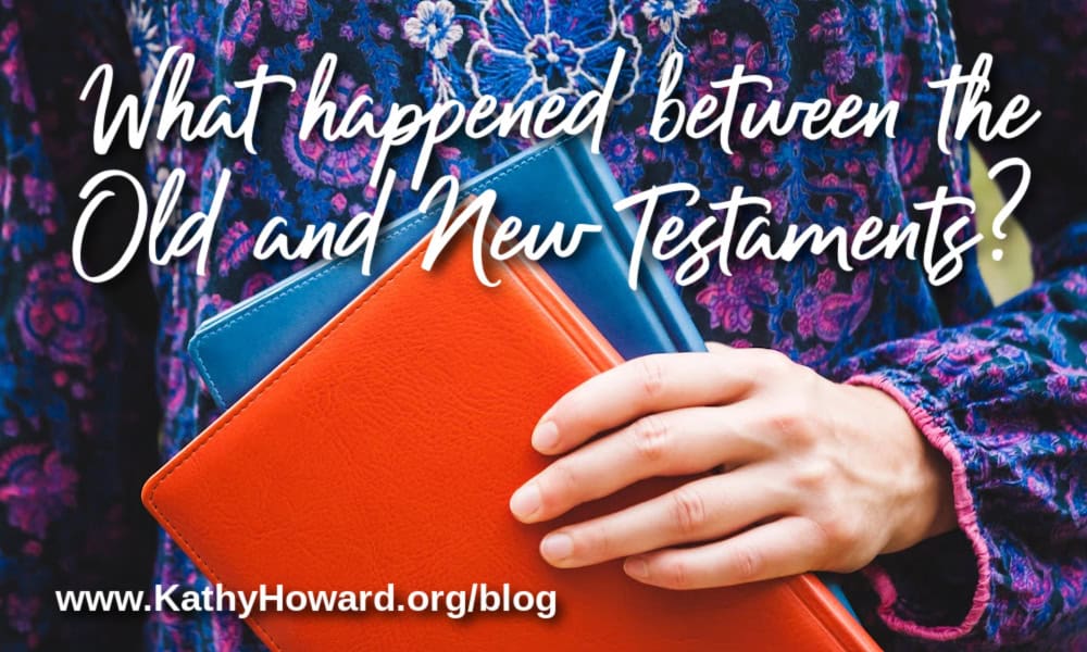 What Happened Between the Old and New Testaments?