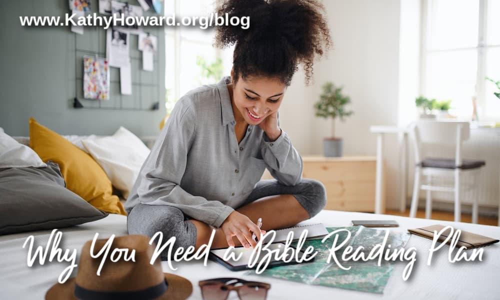 Why You Need a Bible Reading Plan
